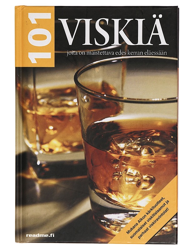 101 viskiä joita on maistettava edes kerran eläessään - Helen Arthur - Tietokirjat ja oppaat - 10105301325 - 0