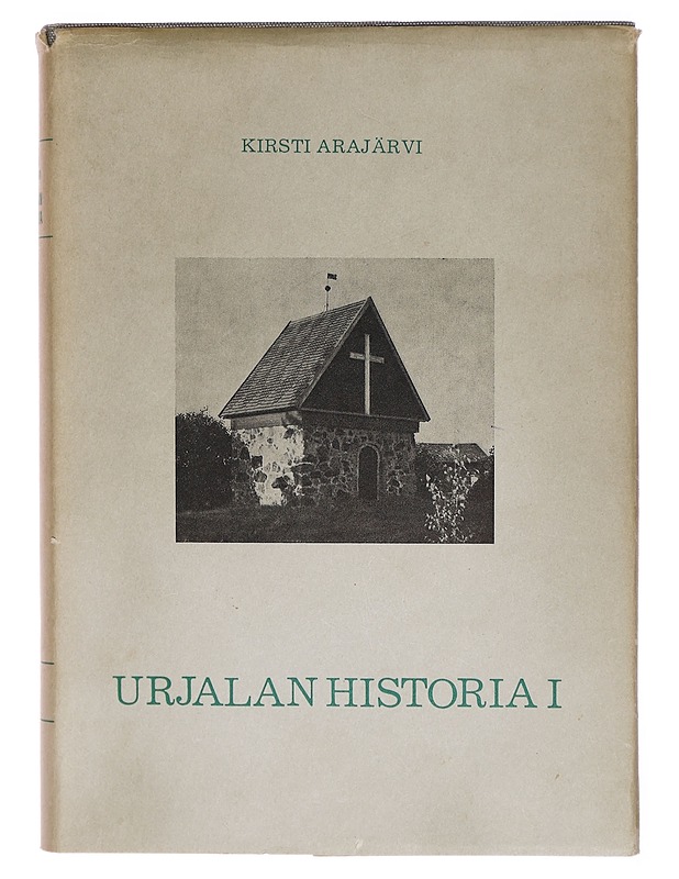Urjalan historia. Osat: 1-2 - Kirsti Arajärvi - Historiakirjat - 10105301822 - 0