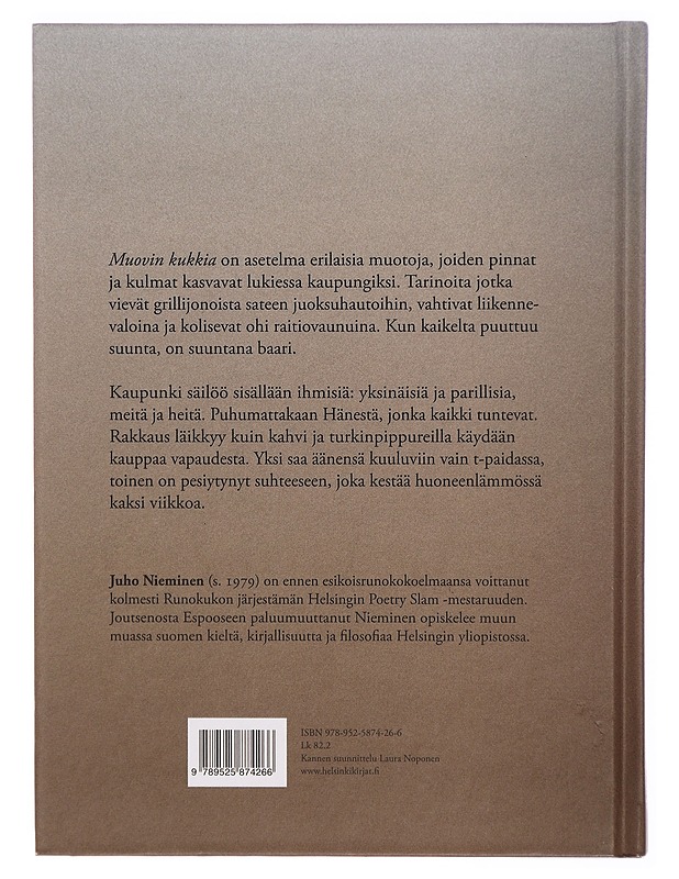 Muovin kukkia : väliaikaista nykyrunoutta - Juho Nieminen - Romaanit ja novellit - 10105301909 - 1