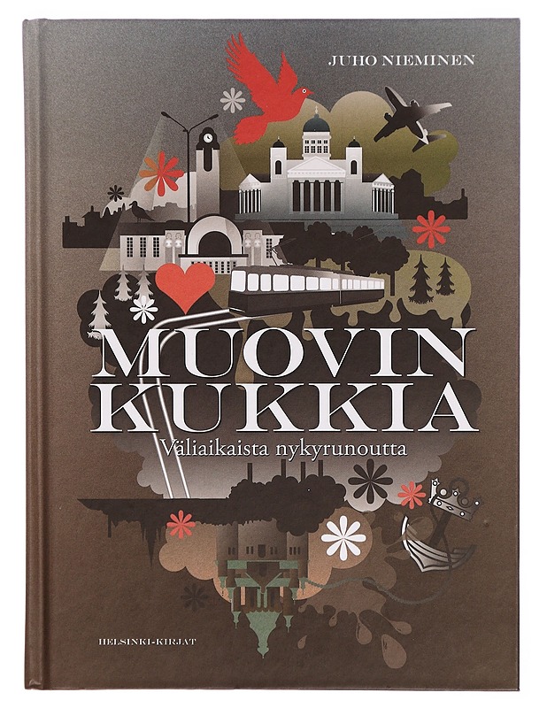 Muovin kukkia : väliaikaista nykyrunoutta - Juho Nieminen - Romaanit ja novellit - 10105301909 - 0