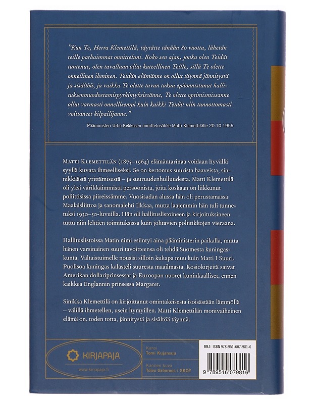 Matti I Suuri : Matti Klemettilän ihmeellinen elämä - Sinikka Klemettilä - Elämäkerrat ja muistelmat - 10105301980 - 1