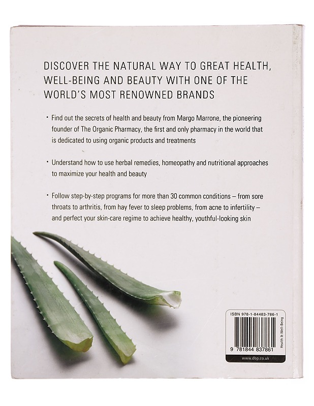 The organic pharmacy : the complete guide to natural health and beauty - Margo Marrone - Hyvinvointikirjat - 10105302036 - 1