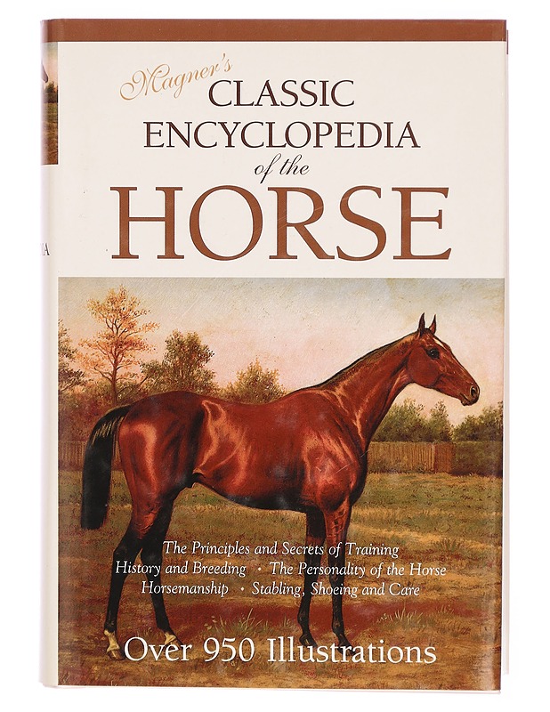 Magner's classic encyclopedia of the horse - Magner, D. - Tietokirjat ja oppaat - 10105302219 - 0