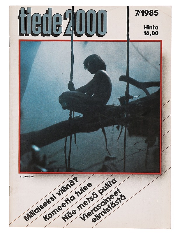 Tiede 2000 7/1985 - Lehdet - 10105302504 - 0