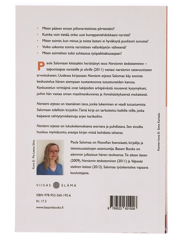 Narsismi arjessa : vastauksia henkilökohtaisiin kysymyksiin - Paula Salomaa - Tietokirjat ja oppaat - 10105302590 - 1