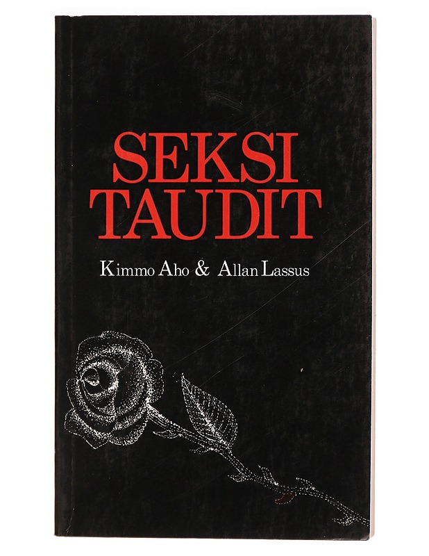 Seksitaudit - Kimmo Aho ja Allan Lassus - Romaanit ja novellit - 10105302663 - 0