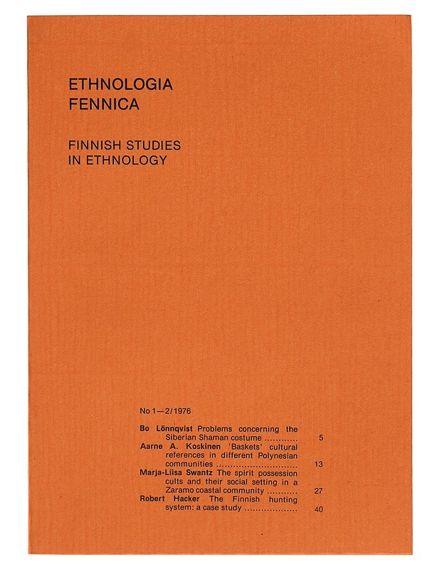 Ethnologia Fennica : Finnish Studies in Ethnology No 1-2/76 - Tietokirjat ja oppaat - 10105302855 - 0