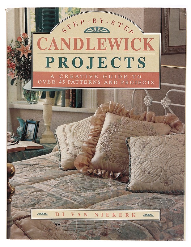 Step - By - Step : Candlewick Projects - Di Van Niekerk - Tietokirjat ja oppaat - 10105302902 - 0