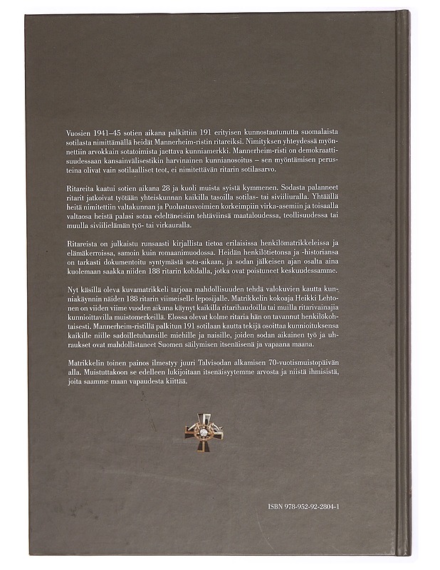 Mannerheim-ristin ritareiden hautamuistomerkit : kunnianosoitus veteraanisukupolville - Heikki Lehtonen - Historiakirjat - 10105303292 - 1