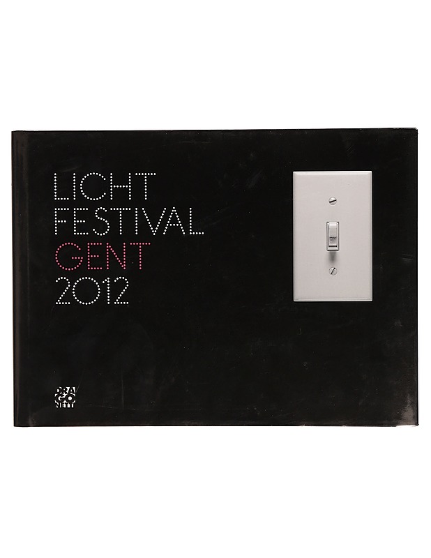 Light festival Gent 2012 - Taide- ja kulttuurikirjat - 10105303340 - 0