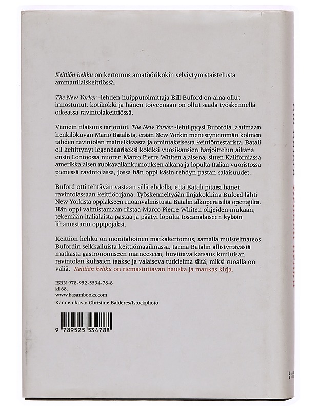 Keittiön hehku - Buford, Bill - Elämäkerrat ja muistelmat - 10105303756 - 1