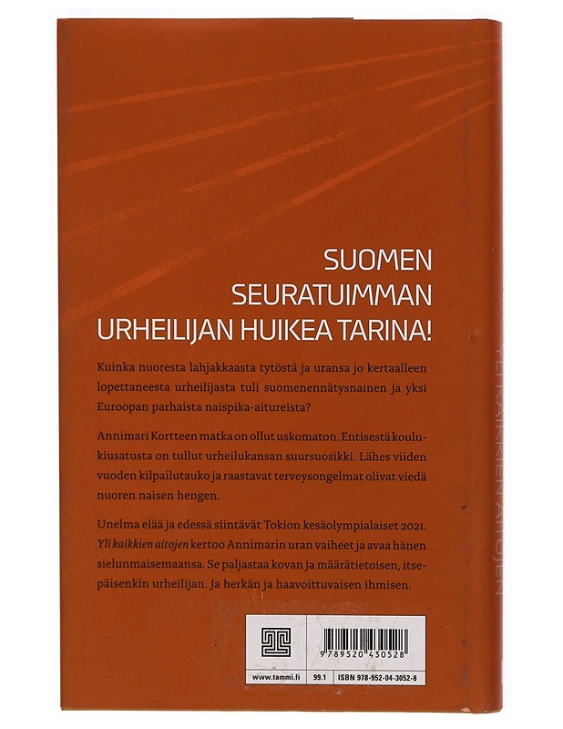 Annimari Korte : yli kaikkien aitojen - Mika Saukkonen - Elämäkerrat ja muistelmat - 10105303769 - 1