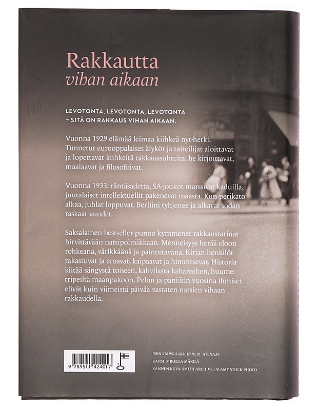 Rakkautta vihan aikaan : tunnettuja eurooppalaisia pareja 1929-1939 - Illies, Florian - Tietokirjat - 10105303813 - 1