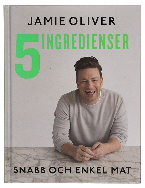 5 ingredienser : snabb och enkel mat - Oliver, Jamie - Ruokakirjat - 10105303816 - 0