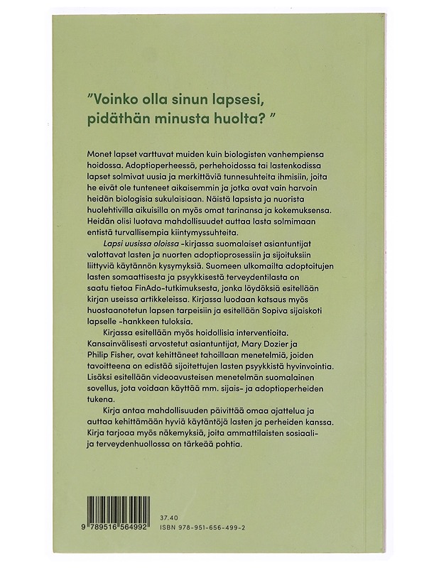 Lapsi uusissa oloissa : tietoa sijaishuollosta ja adoptiosta - Sinkkonen, Jari - Kirja lahjaksi - 10105303878 - 1