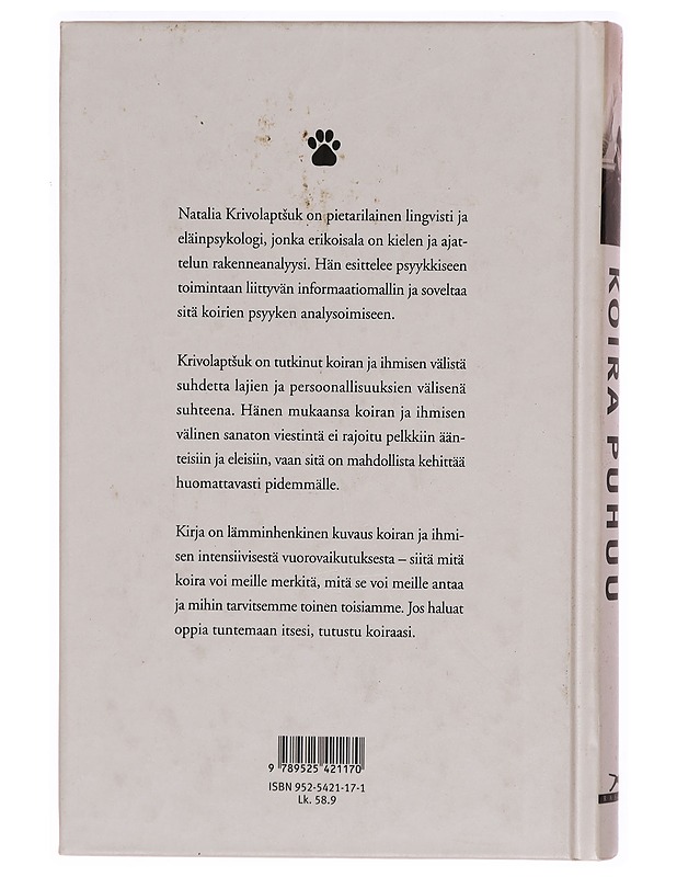 Koira puhuu: ihmisen ja koiran välinen viestintä - Natalia Krivolaptsuk - Tietokirjat ja oppaat - 10105304005 - 1