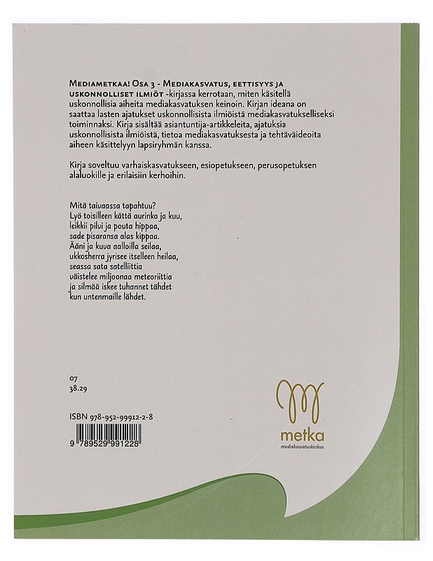 Mediametkaa!. 3, Mediakasvatus, eettisyys ja uskonnolliset ilmiöt - Ruhala, Anu - Tietokirjat ja oppaat - 10105304299 - 1