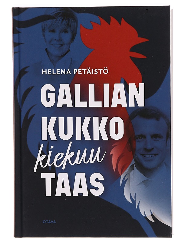 Gallian kukko kiekuu taas - Helena Petäistö - Elämäkerrat ja muistelmat - 10105304318 - 0