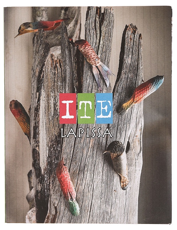 Ite Lapissa , nykykansantaiteen vuosikirja 10 - Minna Haveri - Taide- ja kulttuurikirjat - 10105304358 - 0