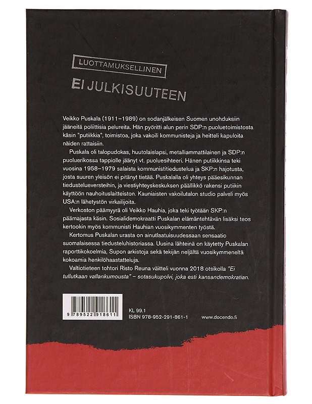 Puskalan putiikki : puoluevakoilija Veikko Puskalan kaksoiselämä - Risto Reuna - Elämäkerrat ja muistelmat - 10105304474 - 1