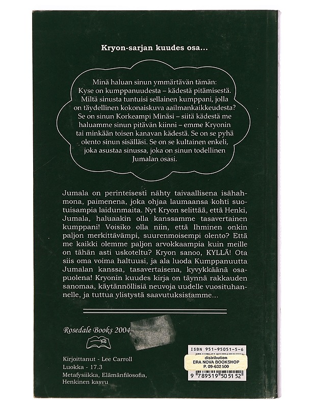 Kryon : kumppanuus Jumalan kanssa : (käytännöllistä tietoa uudelle vuosituhannelle) - Carroll, Lee - Tietokirjat ja oppaat - 10105304480 - 1
