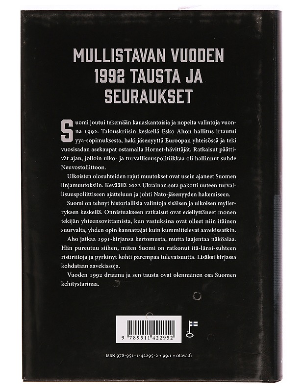 1992 : Suomen valinnat aavekissojen varjossa - Esko Aho - Elämäkerrat ja muistelmat - 10105304483 - 1