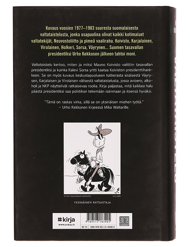Valtataistelu : Mauno Koivisto murskaa Suomen porvarit - Jarmo Korhonen - Historiakirjat - 10105304510 - 1