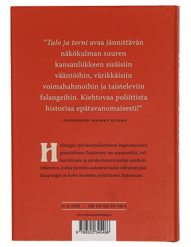 Talo ja Torni : Helsingin työväenyhdistys 1884-2019 - Sakari Siltala - Tietokirjat - 10105304533 - 1