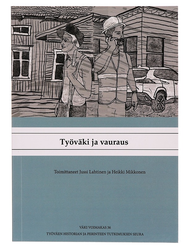Työväki ja vauraus - Harrastekirjat - 10105304586 - 0