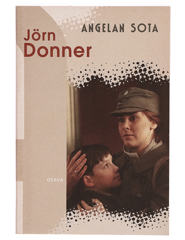 Angelan sota - Donner, Jörn - Romaanit ja novellit - 10105304955 - 0