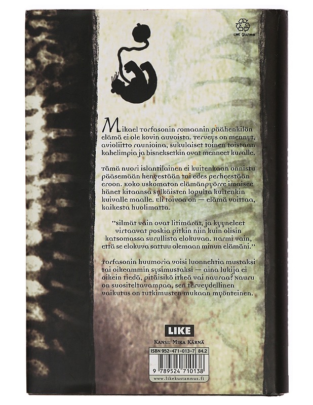 Maailman tyhmin isä - Mikael Torfason - Romaanit ja novellit - 10105305068 - 1