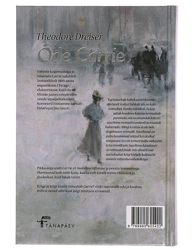 Ode Carrie - Theodore Dreiser - Romaanit ja novellit - 10105305132 - 1