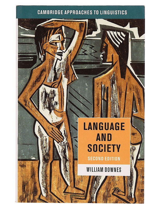 Language and society - William Downes - Tietokirjat ja oppaat - 10105305136 - 0