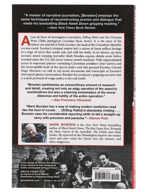 Killing Pablo: The Hunt for the World's Greatest Outlaw - Mark Bowden  - Tietokirjat - 10105305238 - 1