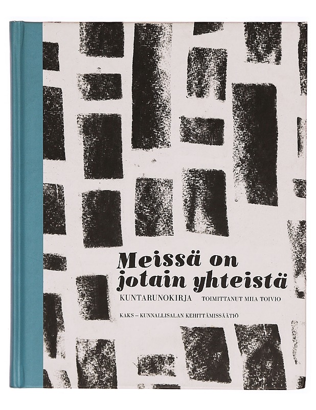 Meissä on jotain yhteistä : Kuntarunokirja - Aho, Valde - Runot ja näytelmät - 10105305306 - 0