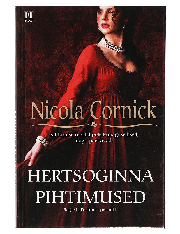 Hertsoginna Pihtimused - Nicola Cornick - Romaanit ja novellit - 10105305329 - 0
