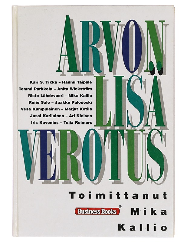 Arvonlisäverotus - Mika Kallio - Tietokirjat ja oppaat - 10105305475 - 0