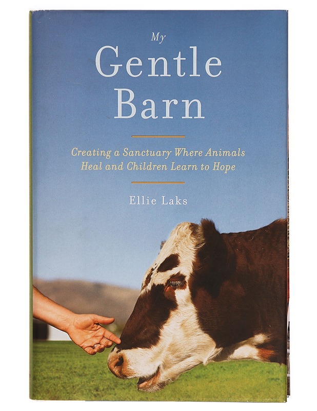 My Gentle Barn - Ellie Laks - Elämäkerrat ja muistelmat - 10105305502 - 0