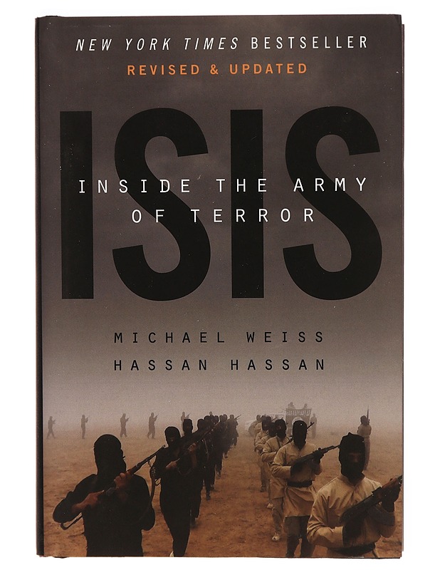 ISIS : inside the army of terror - Michael Weiss - Tietokirjat ja oppaat - 10105305515 - 0