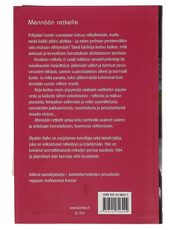 Mennään retkelle : kesäretkeilijän käsikirja - Køhn, Øystein - Tietokirjat ja oppaat - 10105305509 - 1