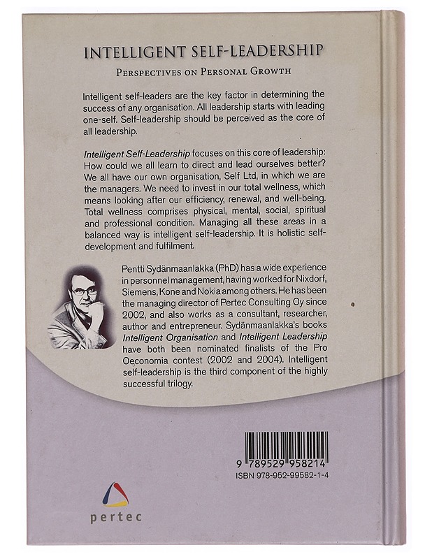 Intelligent self-leadership : perspectives on personal growth - Sydänmaanlakka, Pentti - Harrastekirjat - 10105305653 - 0