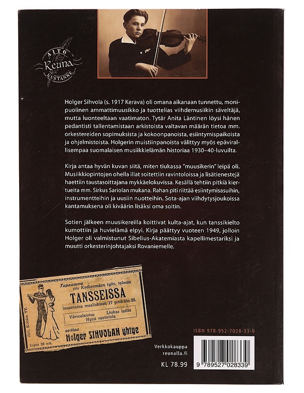 Iskusävelten lumoissa / muusikeri Holger Sihvolan muistiinmerkintöjä 1917-49 - Anita Läntinen - Musiikki- ja elokuvakirjat - 10105305670 - 1