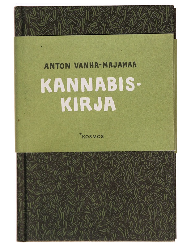 Kannabiskirja - Anton Vanha-Majamaa - Tietokirjat ja oppaat - 10105305812 - 0
