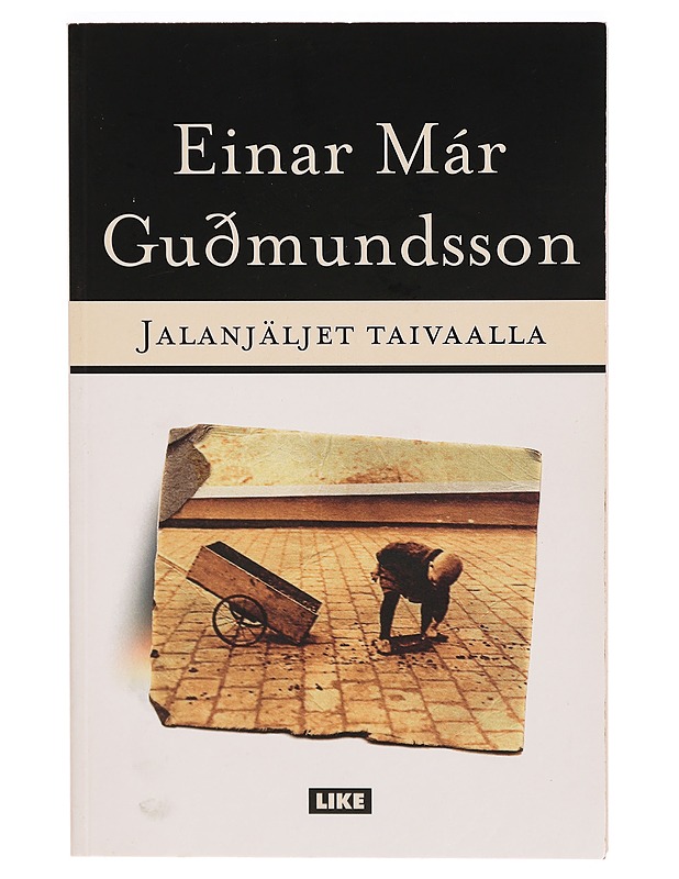 Jalanjäljet taivaalla : romaani - Einar Már Guðmundsson - Romaanit ja novellit - 10105305897 - 0