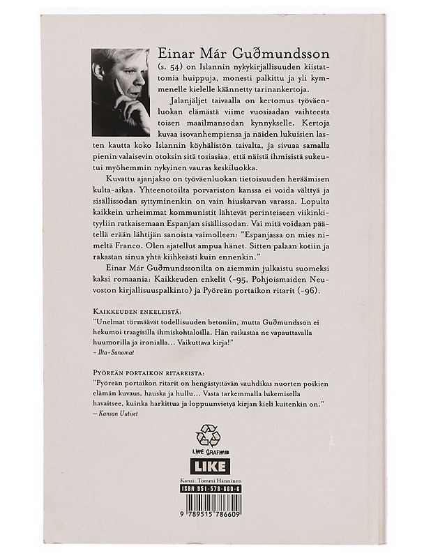 Jalanjäljet taivaalla : romaani - Einar Már Guðmundsson - Romaanit ja novellit - 10105305897 - 1