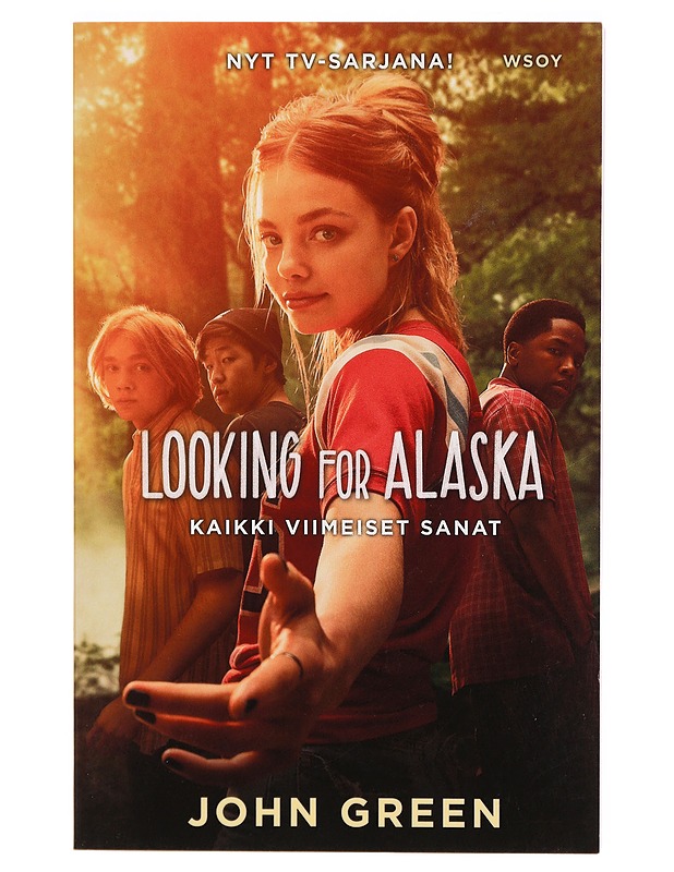 Kaikki viimeiset sanat : looking for Alaska - Green, John - Tietokirjat ja oppaat - 10105305914 - 0