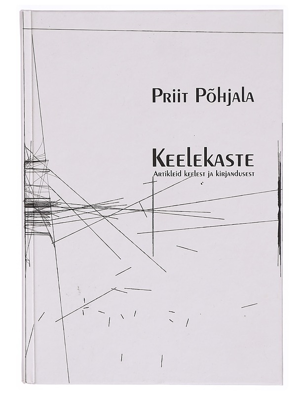 Keelekaste - Priit Pohjala - Tietokirjat ja oppaat - 10105305981 - 0