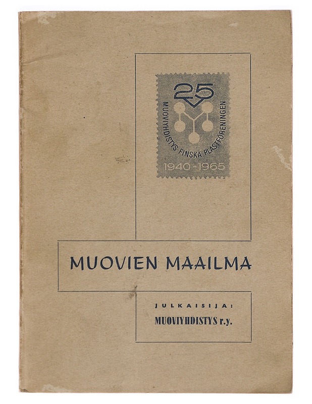 Muovien Maailma - Jorma Pohjanpalo - Tietokirjat ja oppaat - 10105306068 - 0