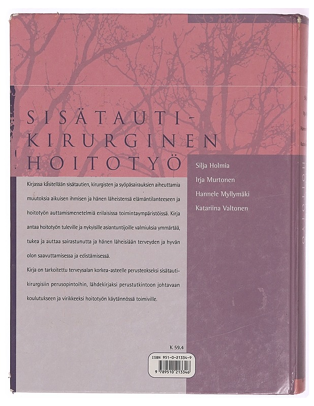 Sisätauti-kirurginen hoitotyö - Katariina Valtonen - Tietokirjat ja oppaat - 10105306071 - 1