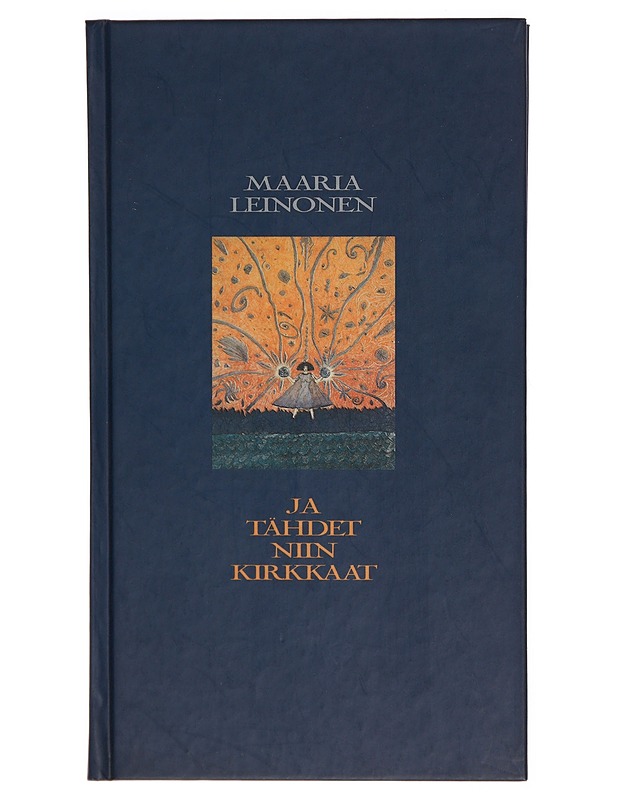 Ja tähdet niin kirkkaat - Maaria Leinonen - Runot ja näytelmät - 10105306090 - 0